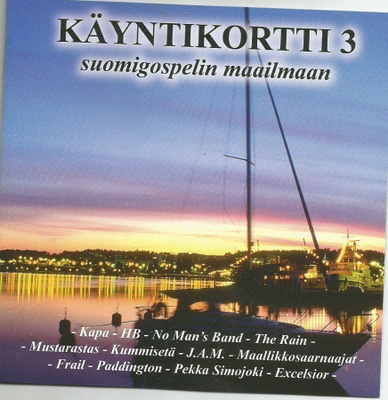 KÄYNTiKORTTI 3 suomigospelin maailmaan CD