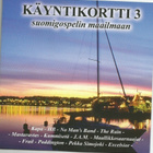 KÄYNTiKORTTI 3 suomigospelin maailmaan CD - pikkukuva 1