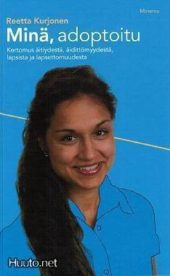 Reetta Kurjonen: Minä, adoptoitu