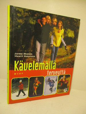 Kävelemällä terveyttä kirja hienossa kunnossa