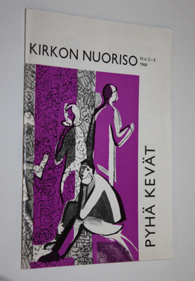 Pyhä kevät nro 2-3/1969 : Kirkon nuoriso