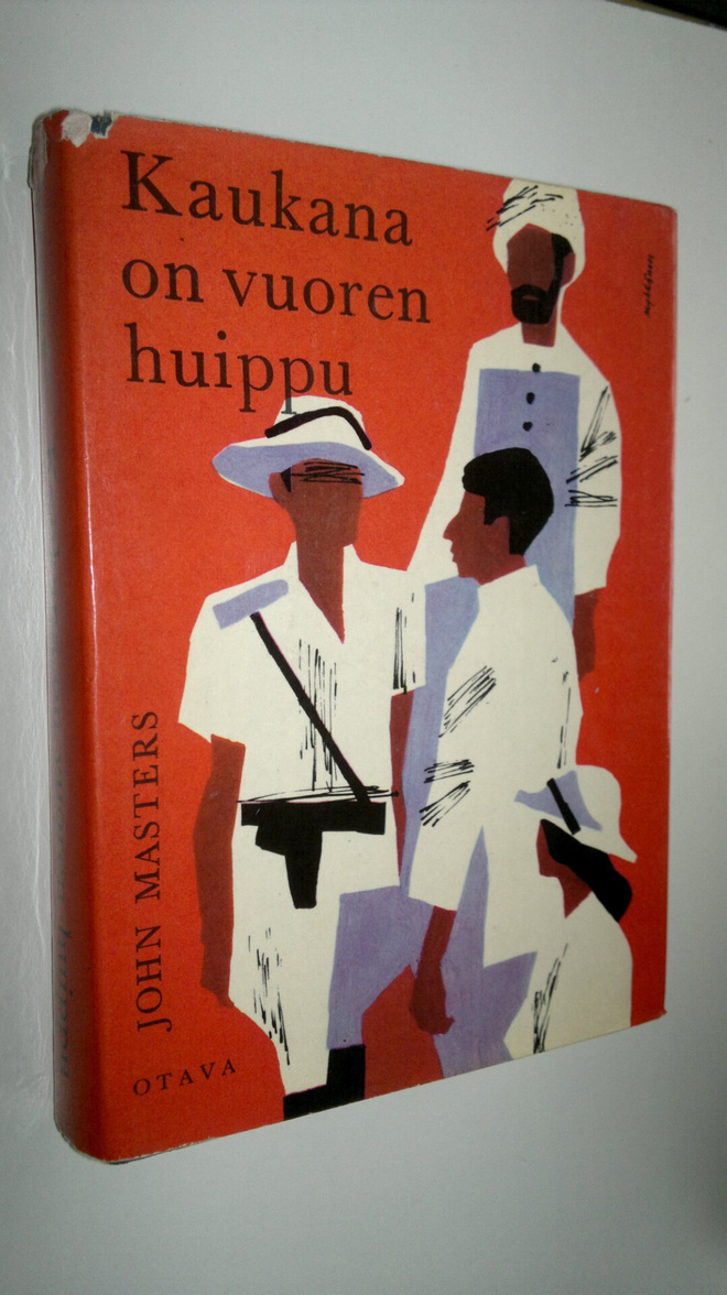 John Masters : Kaukana on vuoren huippu
