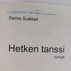 Raimo Suikkari : Hetken tanssi : runoja (signeerattu) - pikkukuva 3