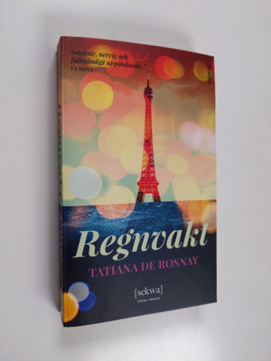 Tatiana de Rosnay : Regnvakt
