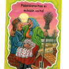 °°PÄÄSIÄISNOITAA EI MIKÄÄN VOITA!°° -KORTTI /Papron,(Hörölä) - pikkukuva 1