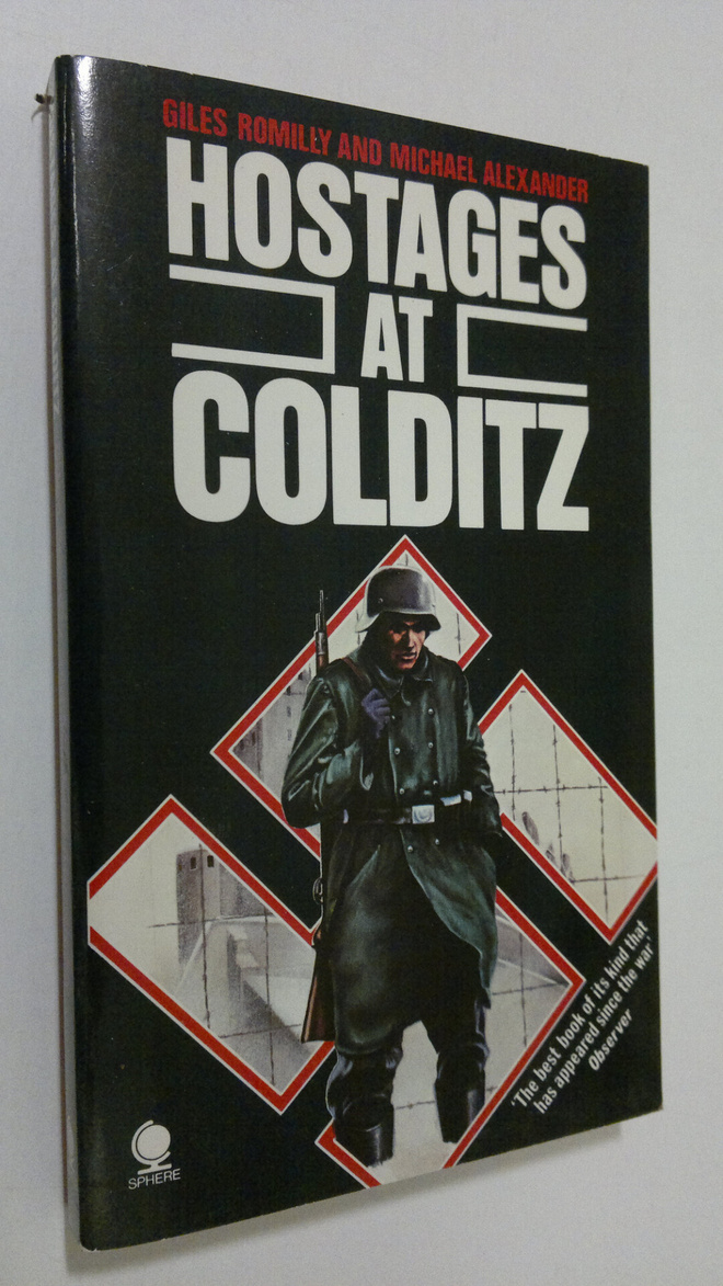 Giles Romilly : Hostages at Colditz