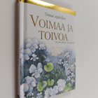 Helen (toim.) Exley : Voimaa ja toivoa - pikkukuva 1