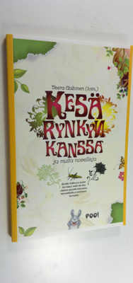 Veera Aaltonen : Kesä Rynkyn kanssa ja muita novelleja