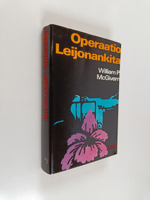 William P. McGivern : Operaatio Leijonankita : jännitysro...
