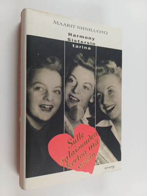 Maarit Niiniluoto : Sulle salaisuuden kertoa mä voisin : ...