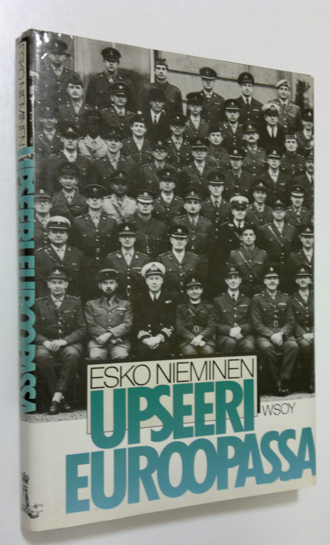 Esko Nieminen : Upseeri Euroopassa