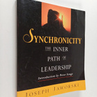 Joseph Jaworski : Synchronicity : the inner path of leade... - pikkukuva 1