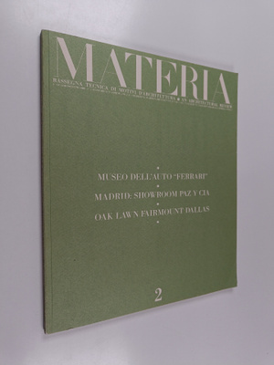 Manni Graziano : Materia 2 : a four-monthly architectural...