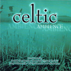 Kokoelma • Celtic Ambience CD - pikkukuva 1
