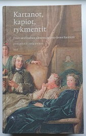 Johanna Ilmakunnas: Kartanot, kapiot, rykmentit