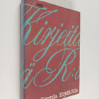 Irma Kerppola : Kirjeitä R:lle - pikkukuva 1