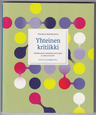 Heidi Backström (toim.): Yhteinen kritiikki