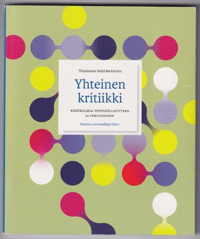 Heidi Backström (toim.): Yhteinen kritiikki