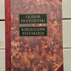 Dostojevski Fjodor - Kirjailijan päiväkirja - pikkukuva 1