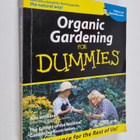 Ann Whitman ym. : Organic Gardening For Dummies? - pikkukuva 1