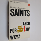 Donald Attwater : A dictionary of saints - pikkukuva 1