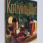 Tuula Salakari ym. : Suomalainen kotiviini & -olut - pikkukuva 1