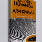 Arvi Kivimaa : Teatterin humanismi - Avajaispuheita 1950-... - pikkukuva 1