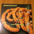 PAVEMENT Carrot rope 7" - pikkukuva 1