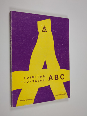 Veikko Leinonen : Toimitusjohtajan ABC