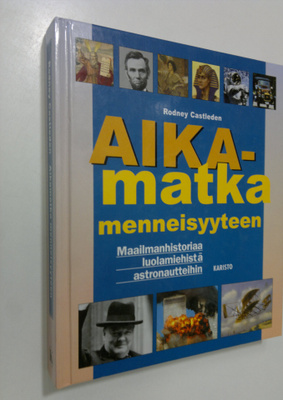 Rodney Castleden : Aikamatka menneisyyteen
