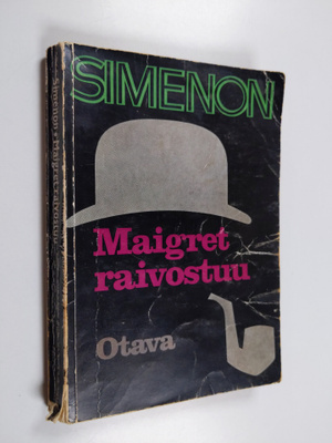 Georges Simenon : Maigret raivostuu
