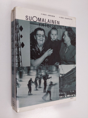 Kimmo Saaristo ym. : Suomalainen yhteiskunta