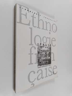 Francoise Loux : Ethnologie francaise 1994/3 : Italia - r...