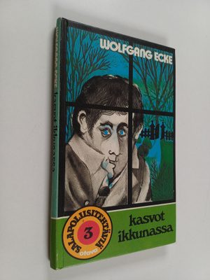 Wolfgang Ecke : Kasvot ikkunassa