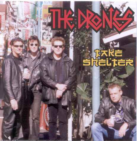 THE DRONES take shelter CD+JULISTE ..uk `77 legendat........
