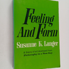 Susanne K. Langer : Feeling and form : a theory of art de... - pikkukuva 1