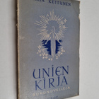 Hilja Kettunen : Unien kirja : runonovelleja - pikkukuva 1