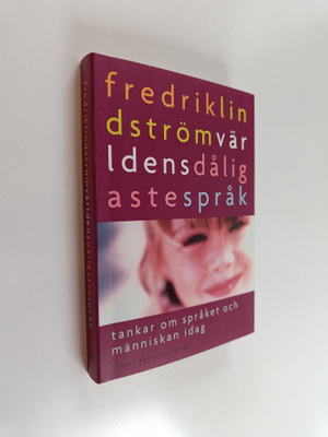 Fredrik Lindström : Världens dåligaste språk : tankar om ...