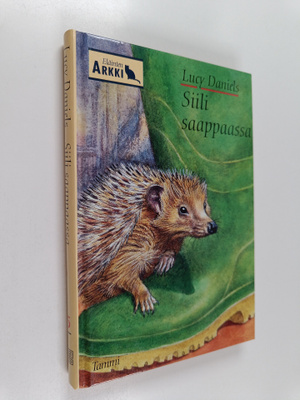 Lucy Daniels : Siili saappaassa