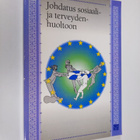 Johdatus sosiaali- ja terveydenhuoltoon - pikkukuva 1