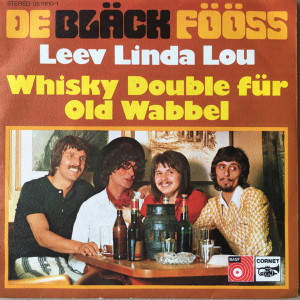 7” SINGLE De Bläck Fööss - Leev Linda Lou / Whisky Double