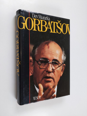 Dev Murarka : Gorbatsov