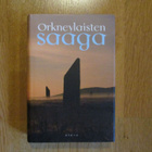 Orkneylaisten saaga * Suom.Antti Tuuri OTAVA 2008 Islanti ku - pikkukuva 1