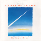Chris de Burgh – Flying Colours. CD. 1988 - pikkukuva 1