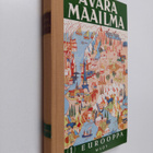 Avara maailma : Eurooppa 1 - pikkukuva 1