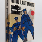Niilo Lauttamus : Poliisimiehet - pikkukuva 1