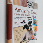 Ryan O'Meara : Amazing Dog Facts and Trivia - pikkukuva 1