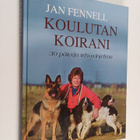 Jan Fennell : Koulutan koirani : 30 päivän teho-ohjelma - pikkukuva 1