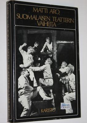 Matti Aro : Suomalaisen teatterin vaiheita