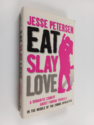 Jesse Petersen : Eat slay love